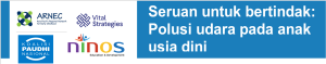 Read more about the article Seruan untuk bertindak: Polusi udara pada anak usia dini
